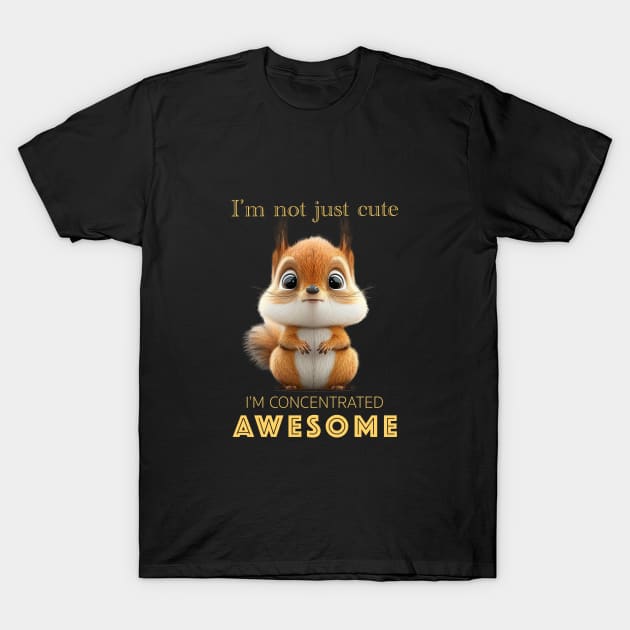 Squirrel Concentrated Awesome Cute Adorable Funny Quote T-Shirt by Cubebox